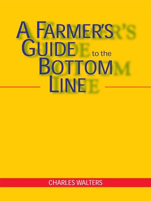 cover image of A Farmer's Guide to the Bottom Line